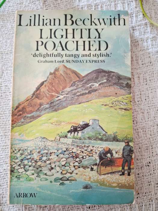 Lightly Poached by Lillian Beckwith, with illustrations by Douglas Hall