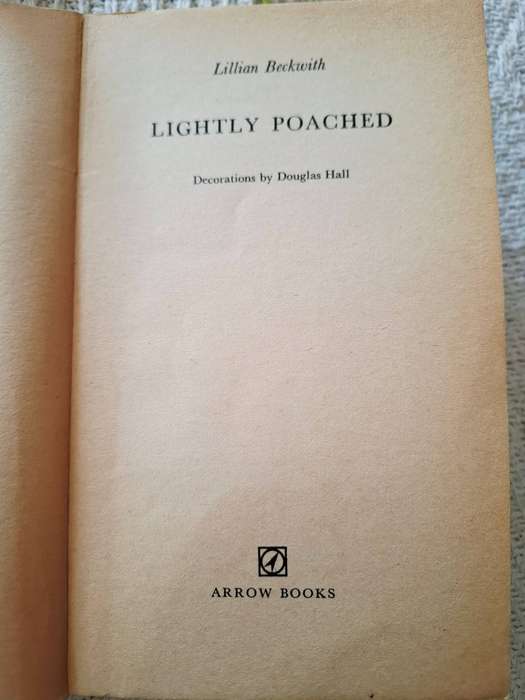 Lightly Poached by Lillian Beckwith, with illustrations by Douglas Hall