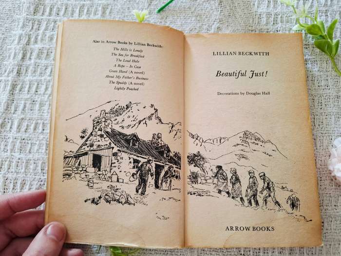 Beautiful Just! by Lillian Beckwith