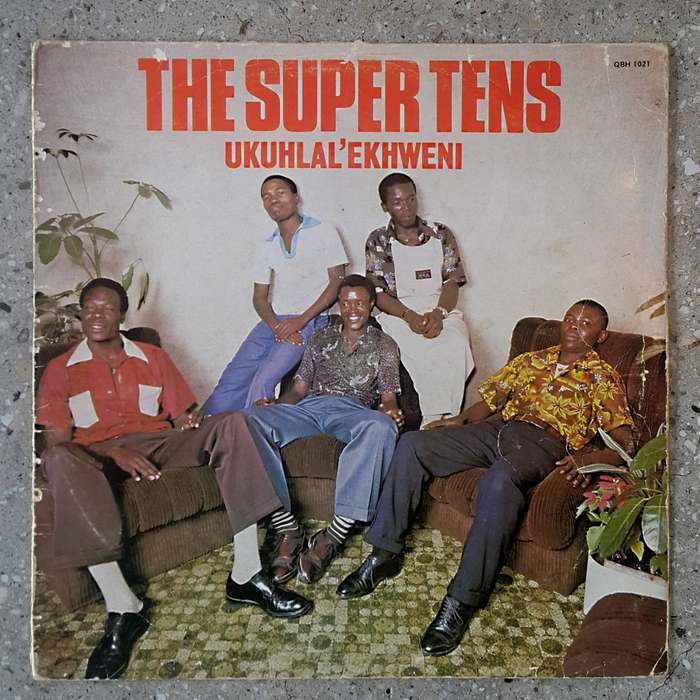 THE SUPER TENS - UKUHLAL'EKHWENI Vinyl, LP, Album Country: South Africa Released: 1981
