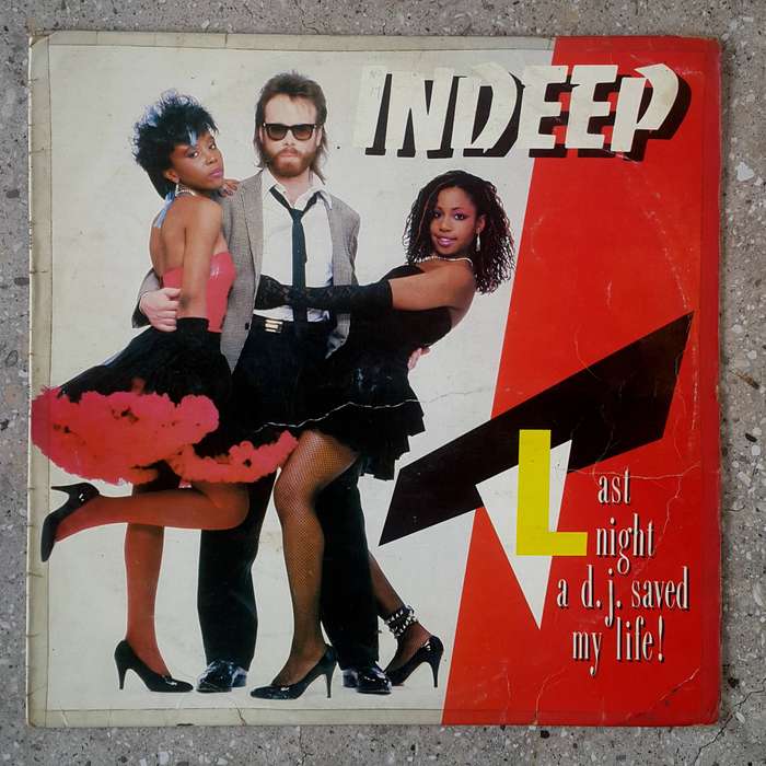 INDEEP - LAST NIGHT THE D.J. SAVED MY LIFE!  Vinyl, LP, Album Country: SA Released: 1983