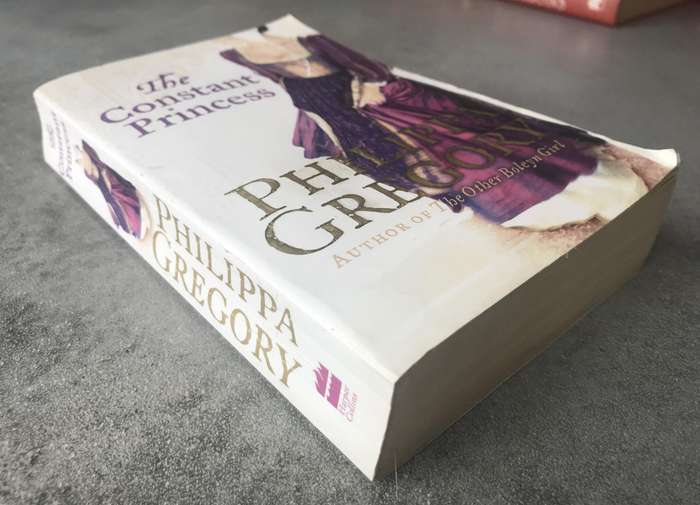 The Constant Princess (Plantagenet & Tudor Novels #6) by Philippa Gregory [Paperback: Good]