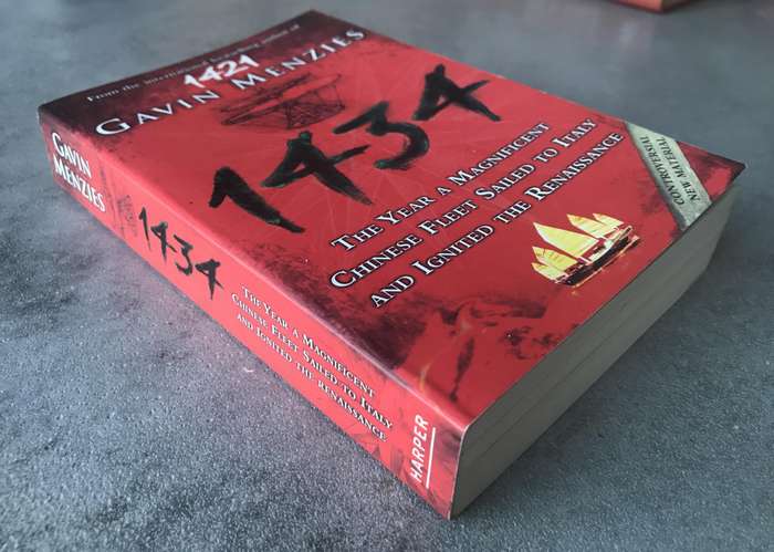 1434: The Year a Magnificent Chinese Fleet Sailed to Italy... by Gavin Menzies [Paperback: Like New]