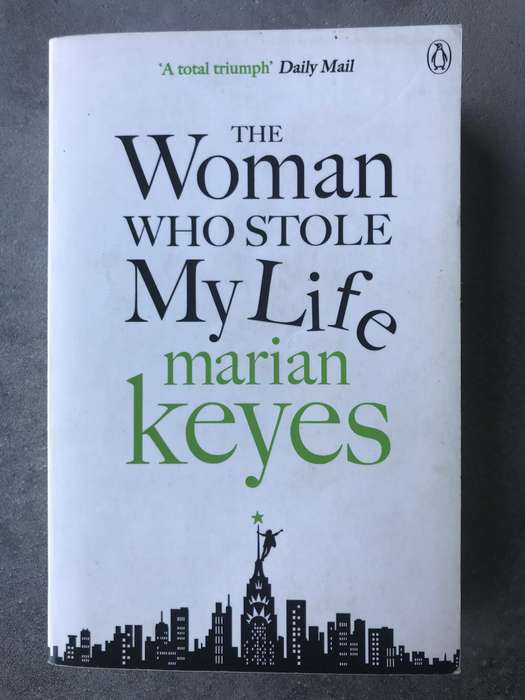The Woman Who Stole My Life by Marian Keyes [Paperback: Very Good]