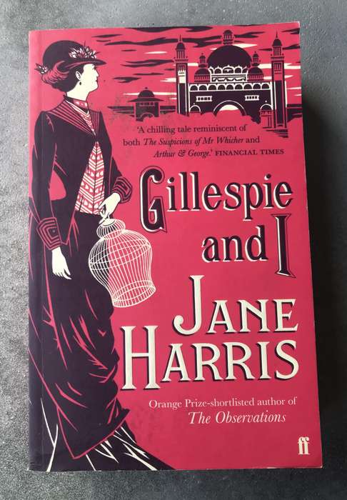 Gillespie and I by Jane Harris [Paperback: Excellent]