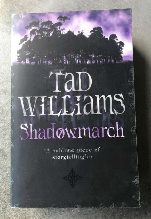 Shadowmarch (Shadowmarch #1) by Tad Williams [Paperback: Excellent]