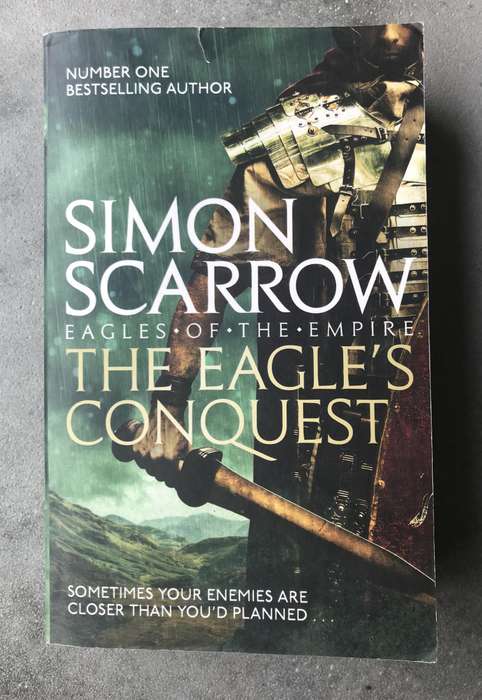 The Eagle's Conquest (Eagles of the Empire #2) by Simon Scarrow [Paperback: Good]