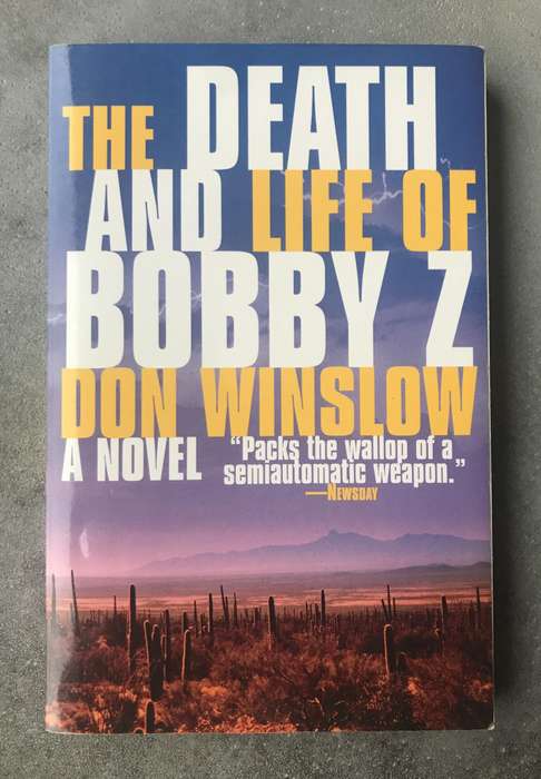 The Death and Life of Bobby Z by Don Winslow [Paperback: Excellent]