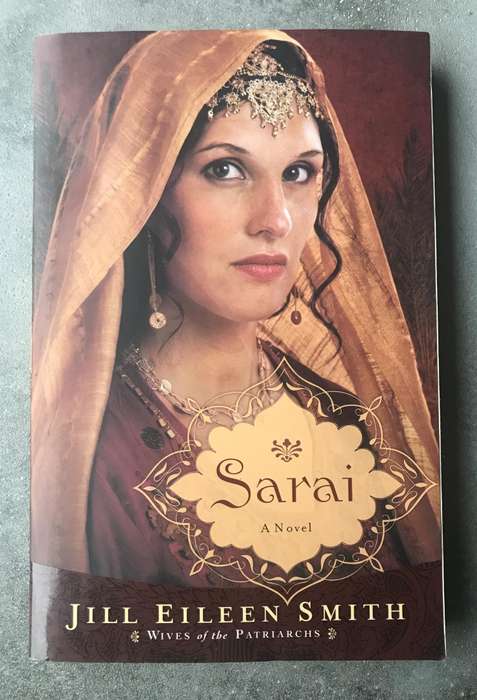 Sarai (Wives of the Patriarchs #1) by Jill Eileen Smith [Paperback: Excellent]
