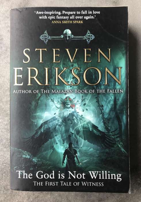 The God is Not Willing (Witness #1) by Steven Erikson [Large Paperback: Excellent]