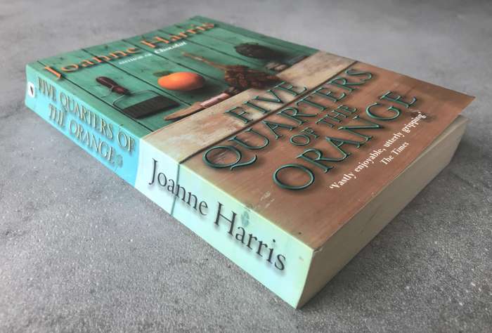 Five Quarters of the Orange by Joanne Harris [Paperback: Very Good]