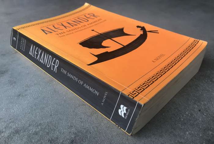 The Sands of Ammon (Alexander #2) by Valerio Massimo Manfredi [Large Paperback: Good]
