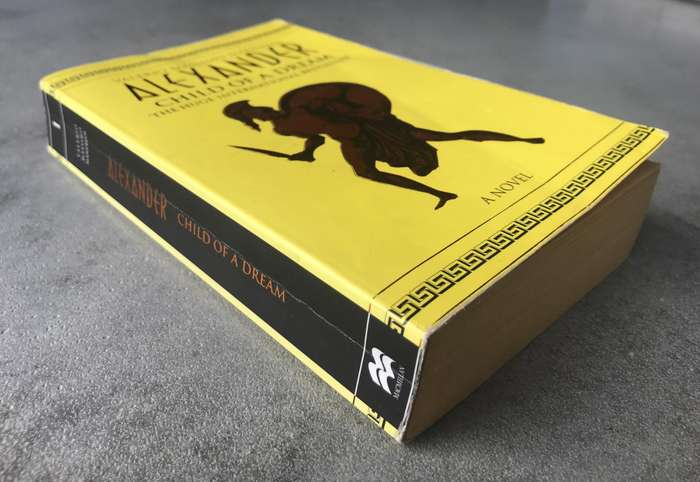 Child of a Dream (Alexander #1) by Valerio Massimo Manfredi [Paperback: Average]