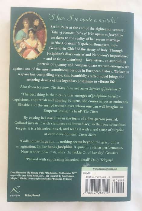 Tales of Passion, Tales of Woe (Josephine Bonaparte #2) by Sandra Gulland [Paperback: Very Good]