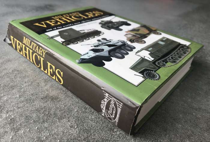 Military Vehicles by Christopher McNab [Hardcover: Excellent]