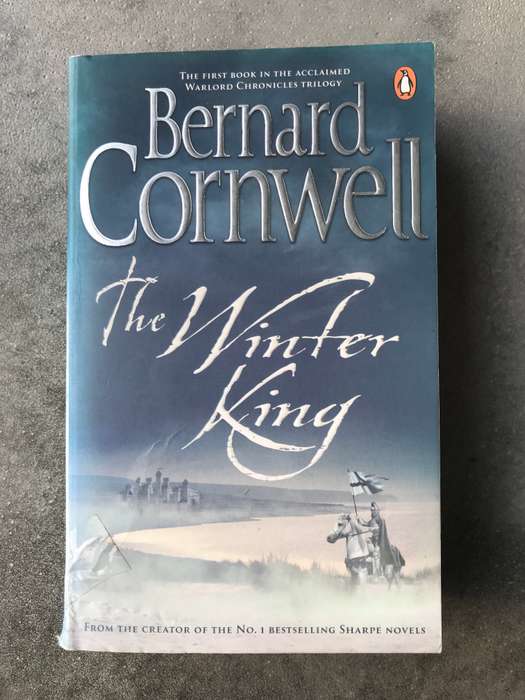 The Winter King (Warlord Chronicles #1) by Bernard Cornwell [Paperback: Average]