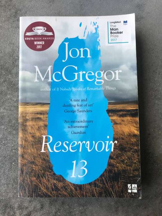 Reservoir 13 by Jon McGregor [Paperback: Very Good]