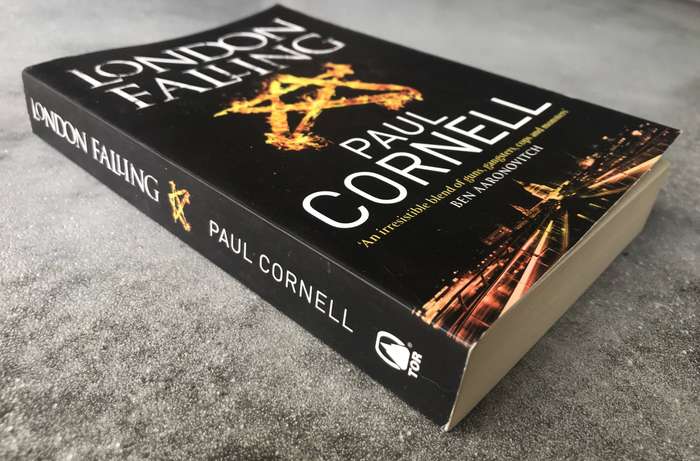 London Falling (Shadow Police #1) by Paul Cornell [Paperback: Excellent]