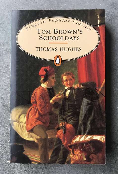 Tom Brown's Schooldays by Thomas Hughes [Paperback: Very Good]