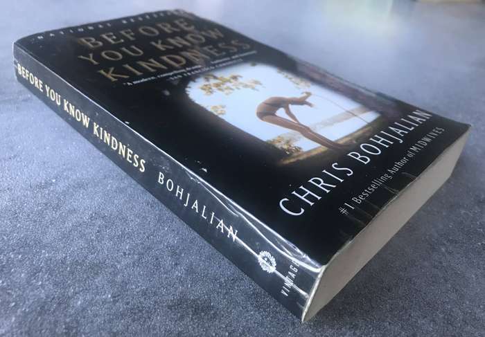 Before You Know Kindness by Chris Bohjalian [Paperback: Average]