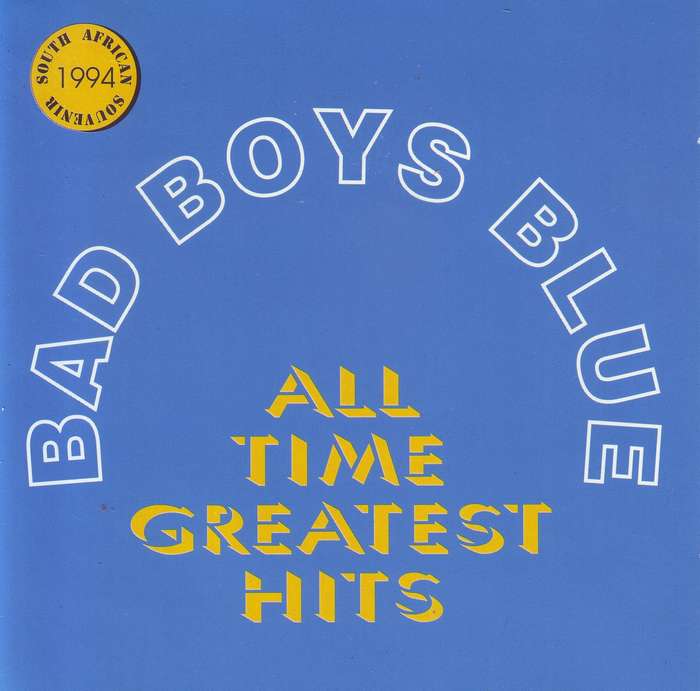 BAD BOYS BLUE - All time greatest hits (CD) CDARI (WM) 1228 VG+