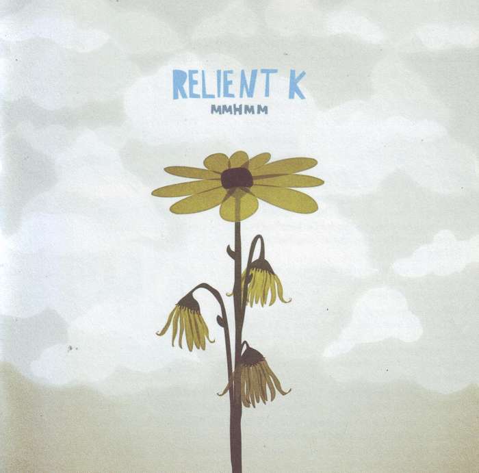 RELIENT K - Mmhmm (CD) GTD72953 VG+