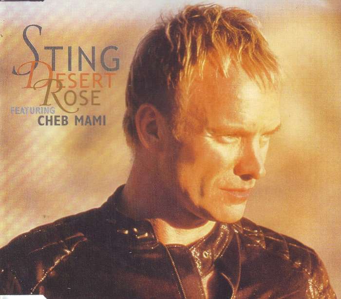 STING FT CHEB MAMI - Desert rose (CD single) MAXCD 204 NM