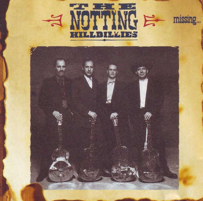 THE NOTTING HILLBILLIES - Missing...presumed having a good time (CD) 842 671-2 EX