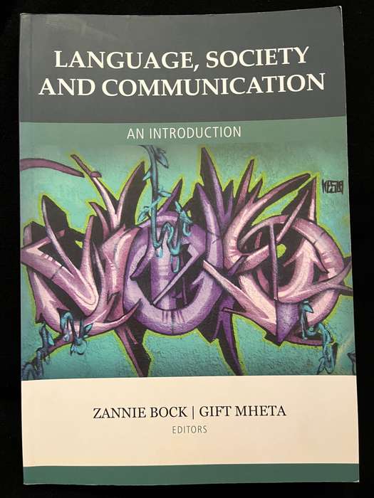 Language, Society and Communication (1st Ed) by Bock and Mheta
