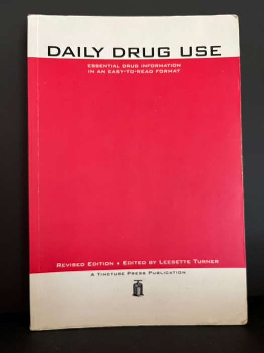Daily Drug Use (Revised Ed.) by L. Turner