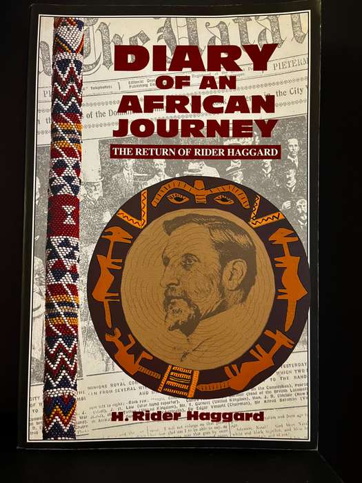 Diary of an African Journey by H. Rider Haggard