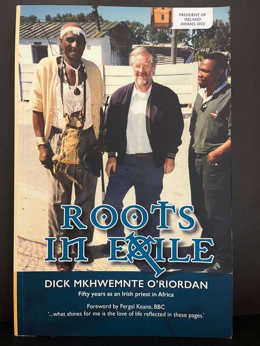 Roots in Exile by Dick Mkhwemnte O'Riordan