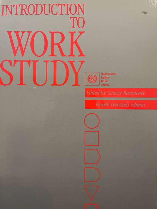 Introduction to Work Study (4th Ed.) by George Kanawaty