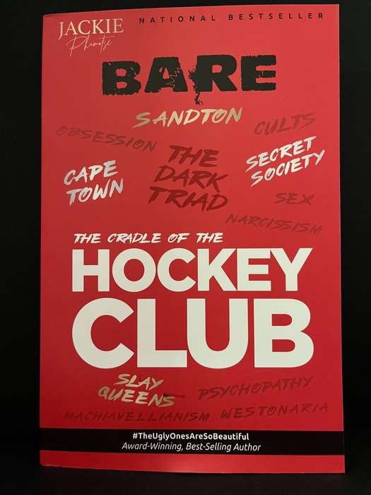 Bare: The Cradle of the Hockey Club by Jackie Phamotse