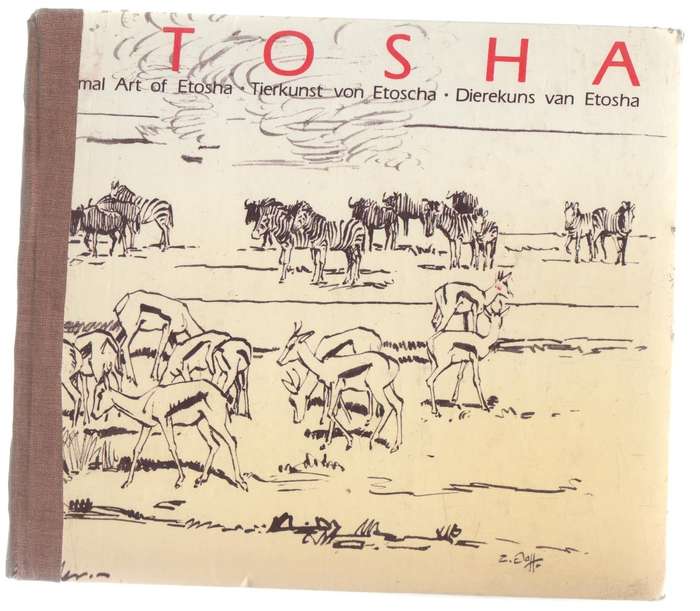 ETOSHA - DIEREKUNS VAN ETOSHA /  ANIMAL ART OF ETOSHA / TIERKUNST VON ETOSHA (1 ST PUBL 1986)
