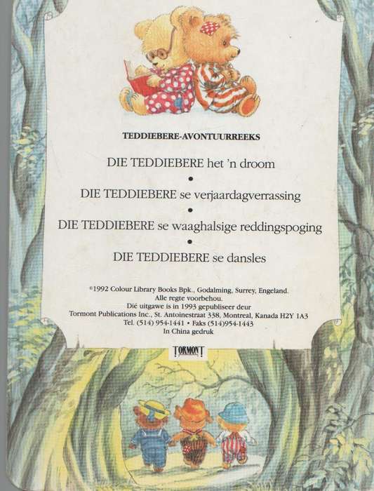 DIE TEDDIEBERE HET 'N DROOM -TORMONT (1993)