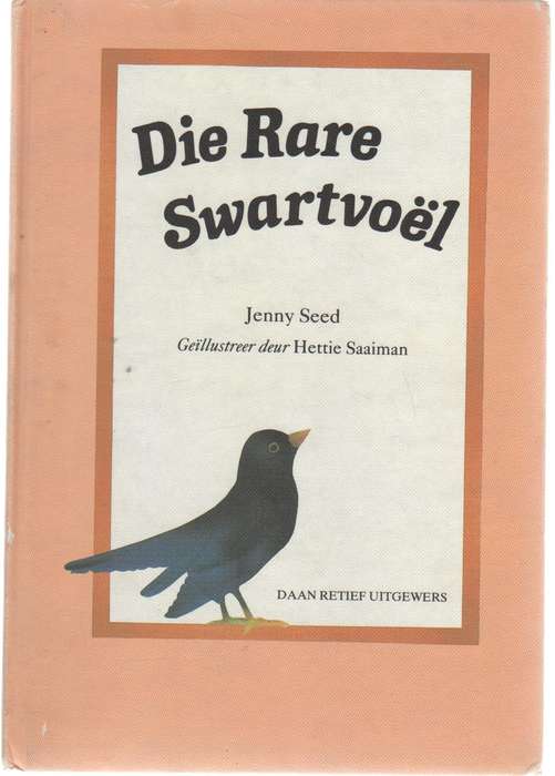 DIE RARE SWARTVOEL - JENNY SEED (1986)