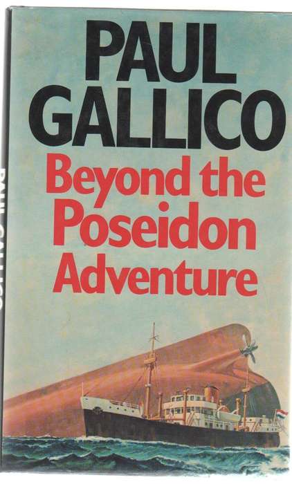 BEYOND THE POSEIDON ADVENTURE - PAUL GALLICO (1 ST PUBLISHED 1978)