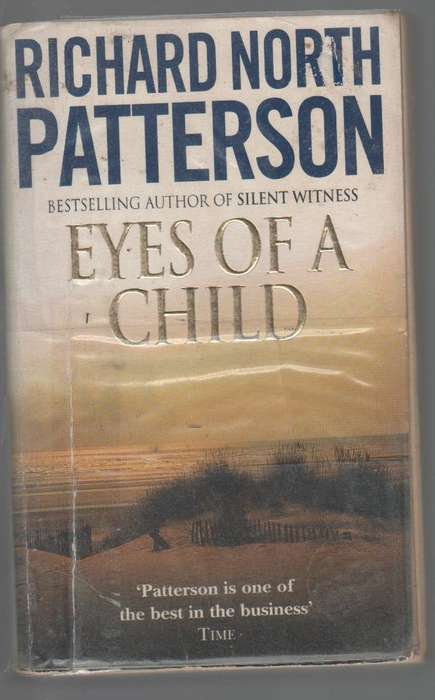 EYES OF A CHILD - RICHARD NORTH PATTERSON (1995)