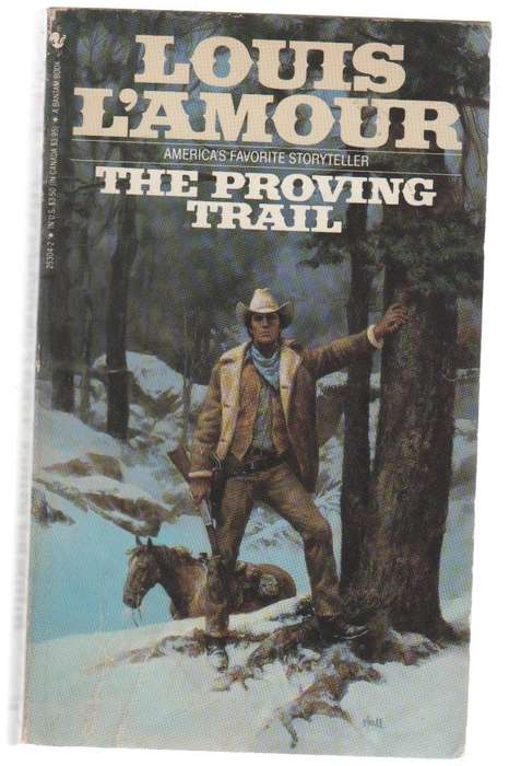 THE PROVING TRAIL - LOUIS LAMOUR (1988) WESTERN