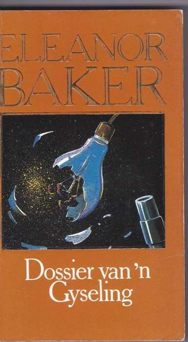 DOSSIER VAN 'N GYSELING - ELEANOR BAKER (1994)