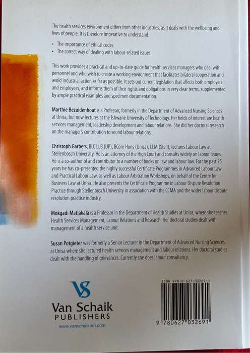 Managing for Healthy Labour Relations 3rd Edition MC Bezuidenhout