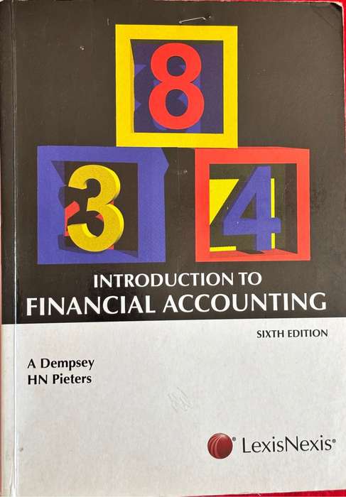 Introduction to Financial Accounting 6th Edition A Dempsey, HN Pieters