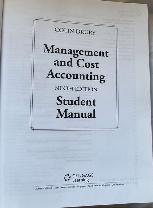 Colin Drury Management and Cost Accounting 9th Edition Student Manual