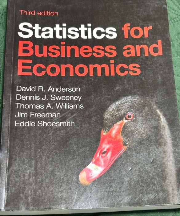 Statistics for Business and Economics 3rd Edition by David R Anderson, Dennis J Sweeney