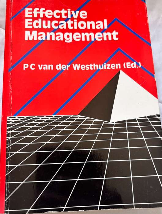 Effective Educational Management By PC  van der Westhuizen 22 Impression
