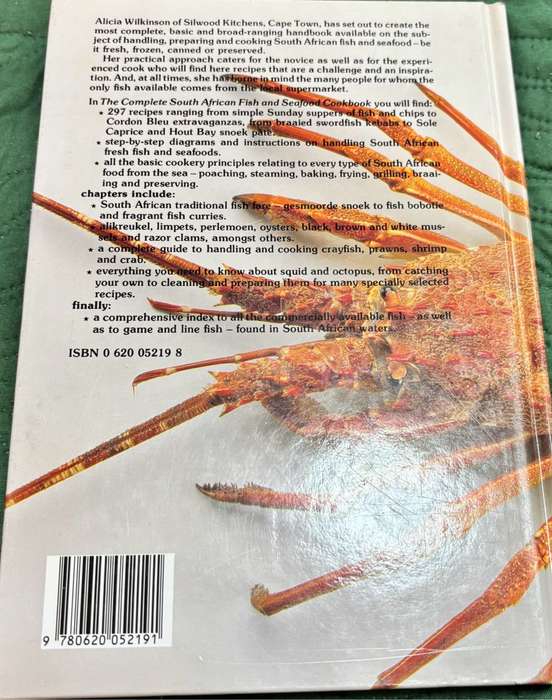 The Complete South African Fish & Seafood Cookbook by Alicia Wilkinson