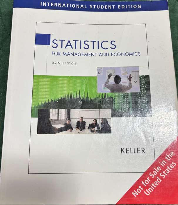 Statistics for Management and Economics 7th Edition Keller