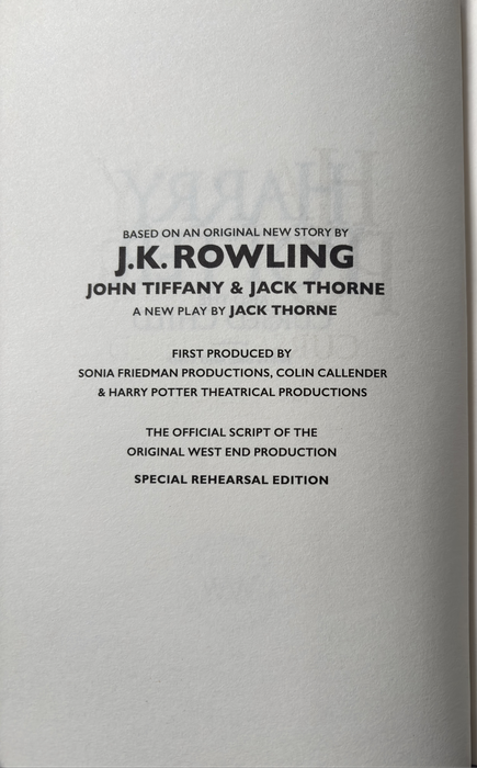 Harry Potter and the Cursed Child part 1 & 2 Special Rehearsal Edition Script 2016