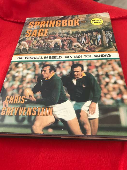 Springbok-Sage : Die Verhaal in Beeld - van 1891 tot Vandag Chris Greyvenstein